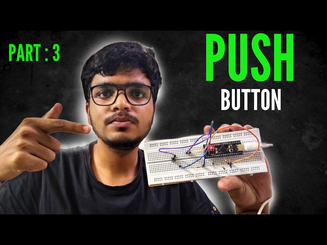 INPUT From Push Button || Arduino for beginer Part - 3