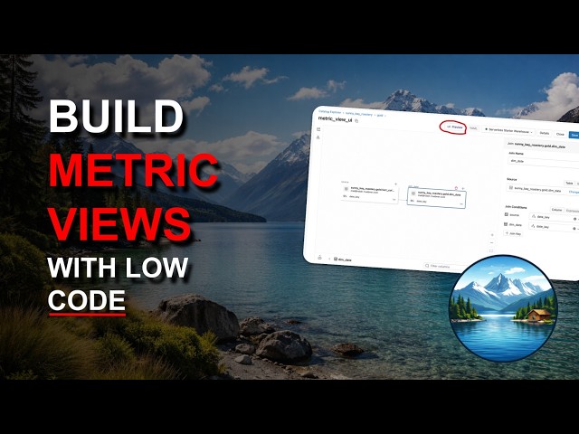Build Metric Views with Low Code in Databricks (UC Metric View Builder)