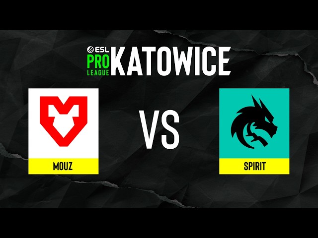 MOUZ vs. Spirit - ESL Pro League Season 24 - Semi-final