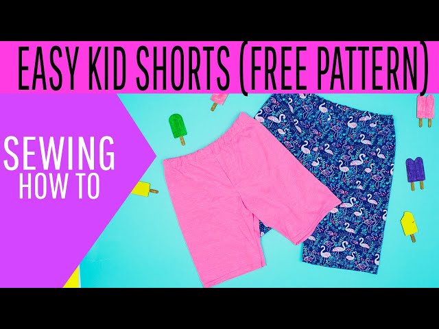 Easy Kids Shorts (FREE Pattern)