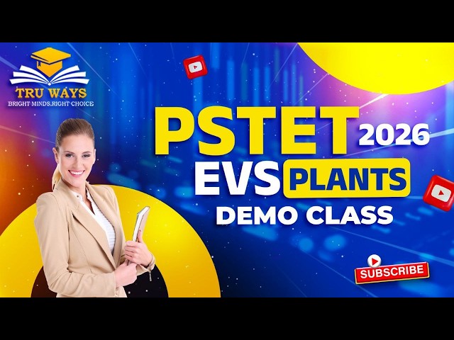 PSTET 2026 | EVS Plants Demo Class 🌱 | Complete Preparation Strategy | Tru Ways
