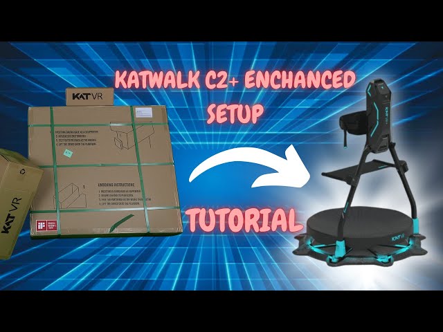 Kat Walk C2+ Enhanced Setup Tutorial