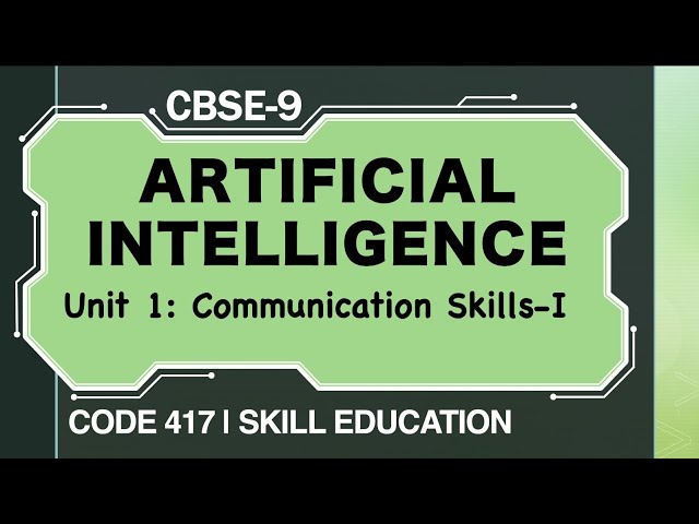 Touchpad | CBSE 9 | TOUCHPAD | UNIT 1 | AI | CODE 417 | COMMUNICATION SKILLS-1 |  #debscodinghub