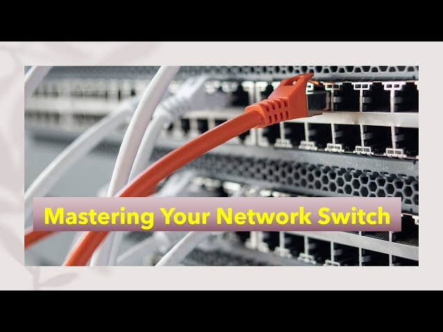 LAN 2.0: How Network Switches & ASICs Are Redefining Connectivity