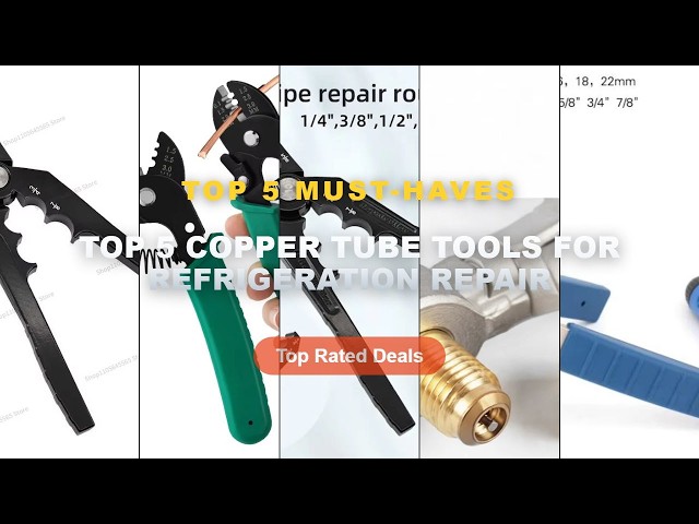 Top 5 Copper Tube Tools For Refrigeration Repair: Top 5 Best Sellers - Manual tube expander Copper t