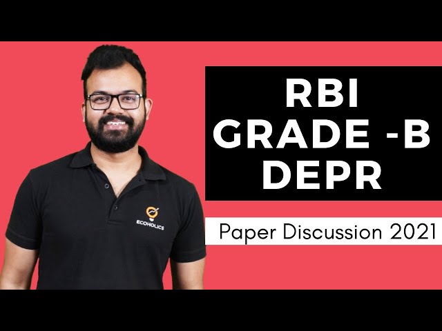 RBI GRADE-B DEPR Paper Discussion 2021