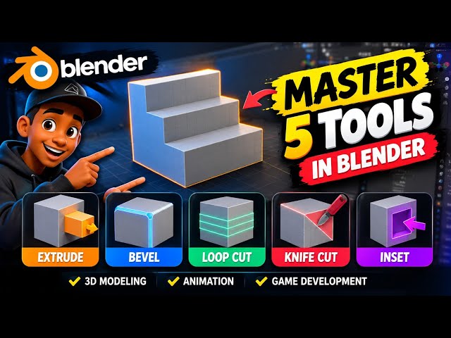 Blender Tutorial for Beginners: Master 5 Essential Tools for 3D Animation & Game Development