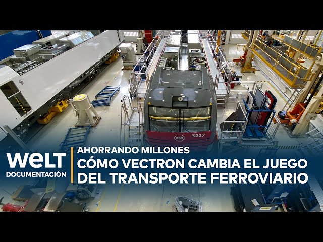 DB CARGO REVOLUCIONA: Vectron - Eficiencia y Sostenibilidad en la Red Ferroviaria Europea | WELT