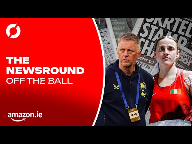 THE NEWSROUND: Ireland arrive in Kosovo, O'Rourke sisters go for gold & Hurling All-stars nominees