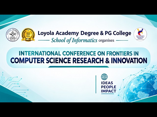 INTERNATIONAL CONFERENCE ON FORNTIERS IN COMPUTER SCIENCE RESEARCH & INNOVATION