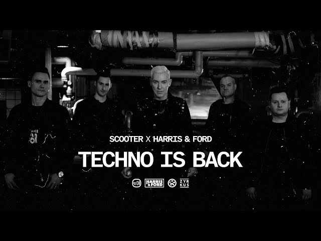 Scooter x Harris & Ford - Techno Is Back (Official Video 4K)