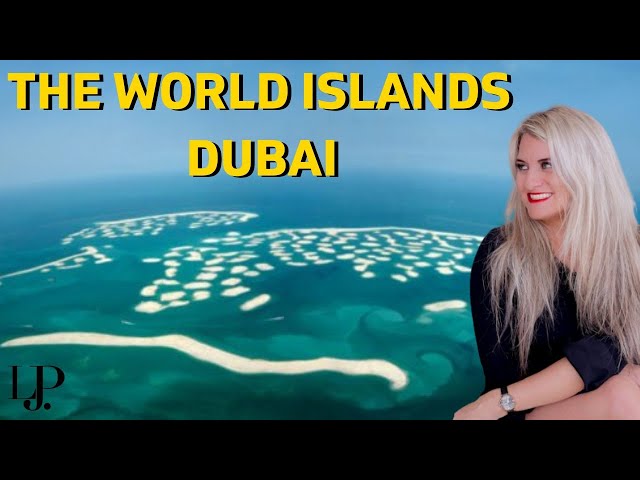 The World Islands Dubai