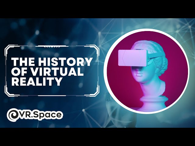 The History of VR: Virtual Reality dates back to the 1800s!
