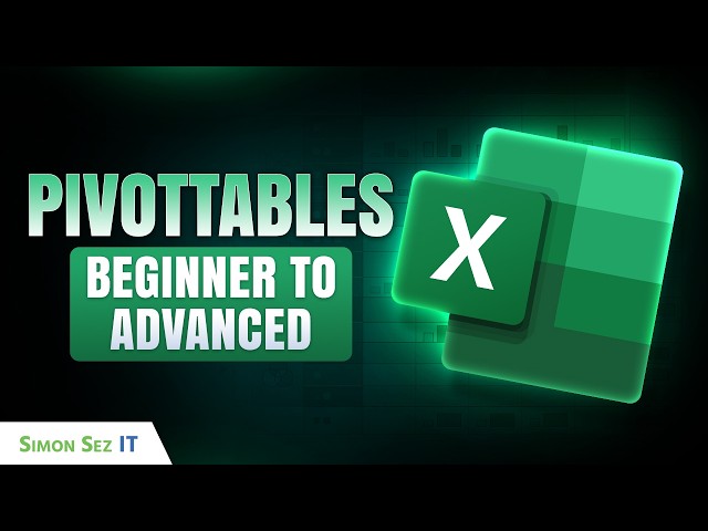 Excel PivotTables (2026): Beginner to Advanced