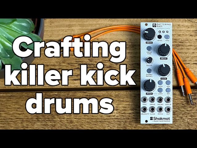 Shakmat Battering Ram | Kick drum patching and beyond
