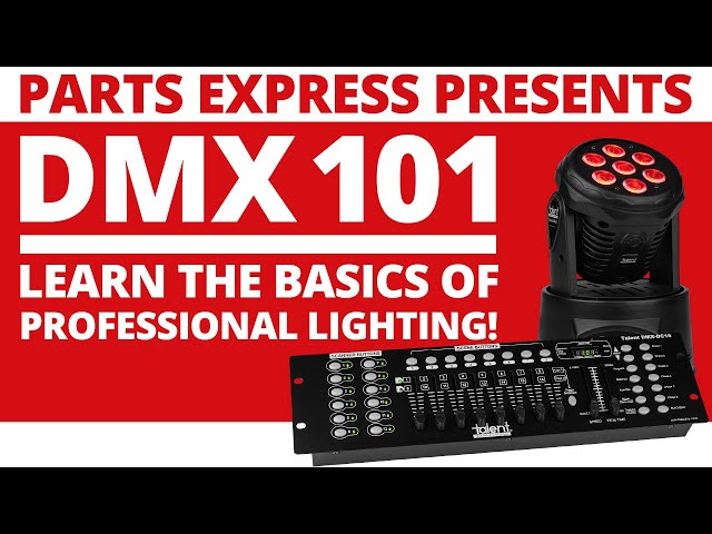 DMX 101: Learn the Basics of Professional Lighting - Live Workshop