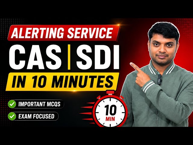 🔥 Alerting Service MCQs in 10 Minutes ✅ CAS | SDI 🔴 UGC NET/KVS/EMRS Librarian