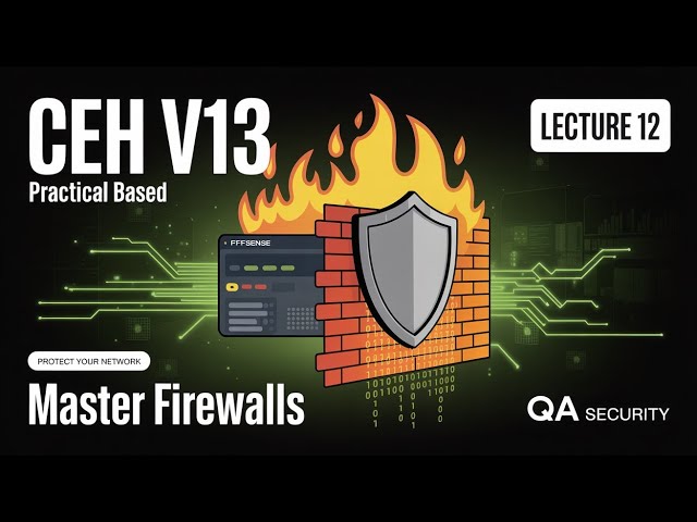 Master Firewalls with pfSense | CEH V13 Practical Based | Lecture 12 | Hindi/Urdu