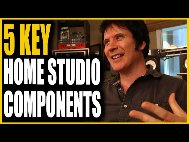 The 5 Key Home Studio Components: Don't Let Budget Hold You Back - Warren Huart: Produce Like A Pro