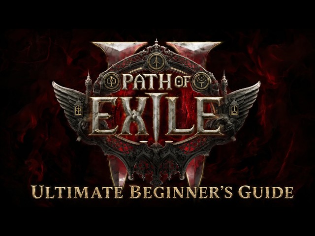 Ultimate beginner's guide to POE 2 (Part 1)