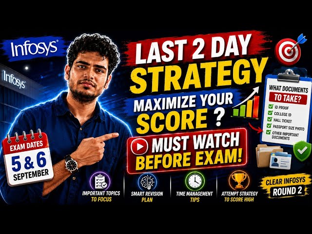 Infosys Last 2 Day Preparation 2026 | Infosys Round 2 Off Campus | Coding Round & Interview Tips