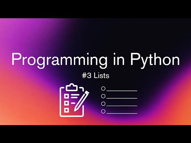 Lists | Programming in Python #3