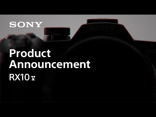 Product Announcement RX10 V | Sony | RX