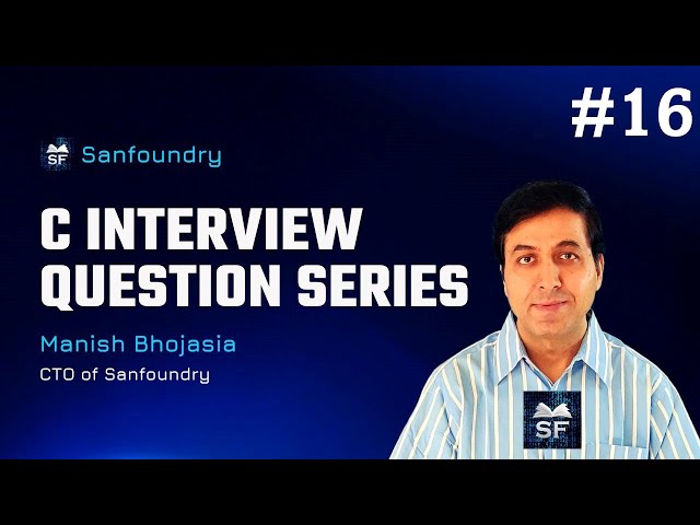 C Interview Question 16 | Sanfoundry
