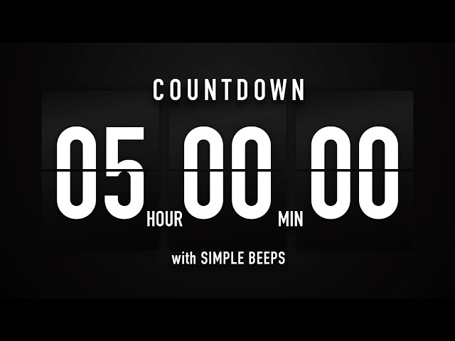 5 Hour Countdown Timer 🕙 Flip Clock with Simple Beeps 🔊🖤