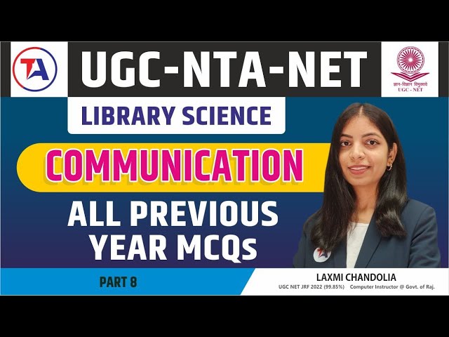 UGC NET Library Science Communication Previous Year Questions Part 8 | Library Science Vacancy