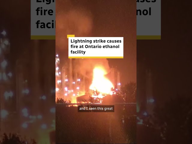 Lightning causes fire at Ontario ethanol facility