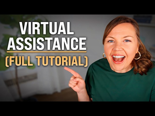 What is Virtual Assistance? (Full Tutorial)