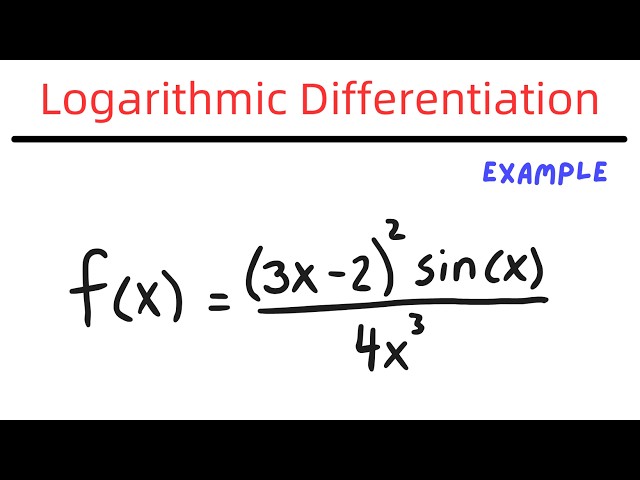 Logarithmic Differentiation Example
