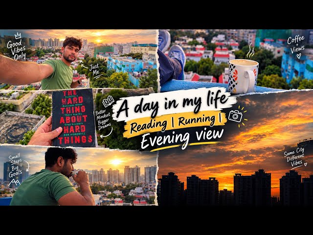 A Day in My Life in Hyd ☕ | Book Reading, Evening Run & City Views