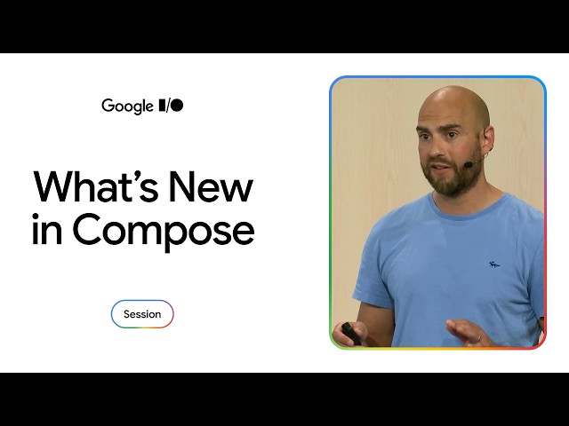 What's new in Jetpack Compose