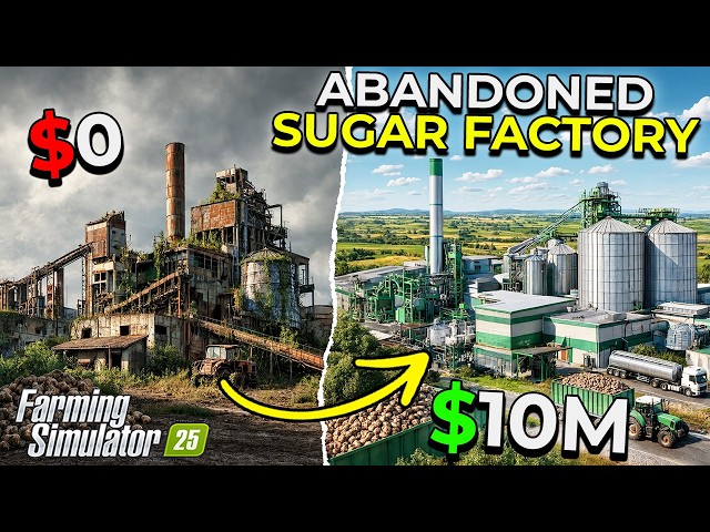I Bought a Broken Sugar Factory and Brought It Back to Life! (Full Film) | Farming Simulator 25
