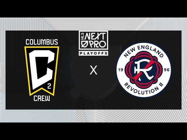 MLS NEXT PRO: Conference Quarterfinals: Columbus Crew 2 vs New England Revolution II | Oct 17, 2026