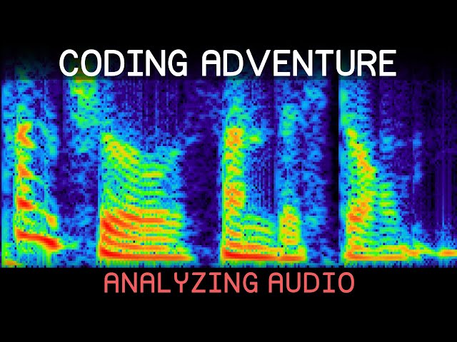 Coding Adventure: Analyzing Audio