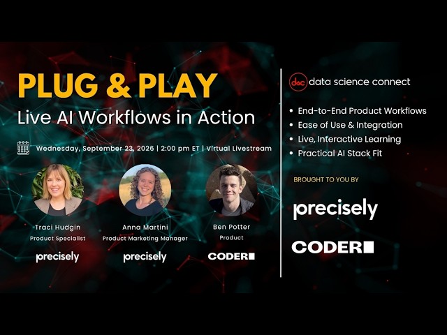 Plug & Play: Live AI Workflows with Precisely & Coder | Webinar Replay