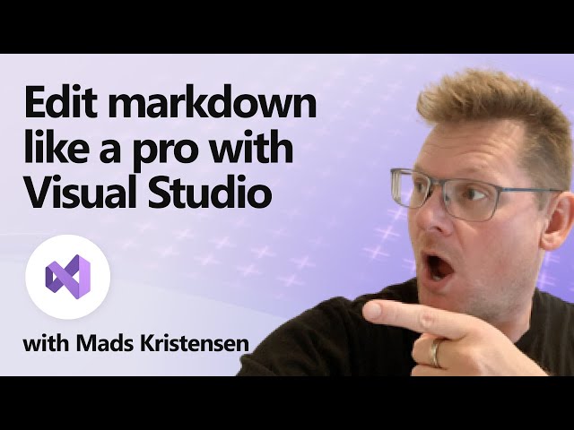 New and Improved Markdown Experience for Visual Studio