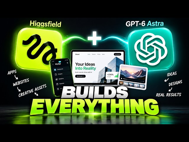 I Tested GPT-6 Astra + Higgsfield for Real App & Website Building