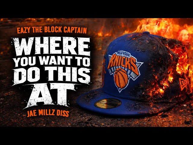 Eazy The Block Captain - Where You Want To Do This At ? ( Mini Movie) - Jae Millz Diss 