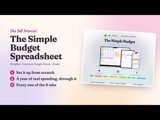 The Simple Budget Spreadsheet - the full tutorial | Excel & Google Sheets