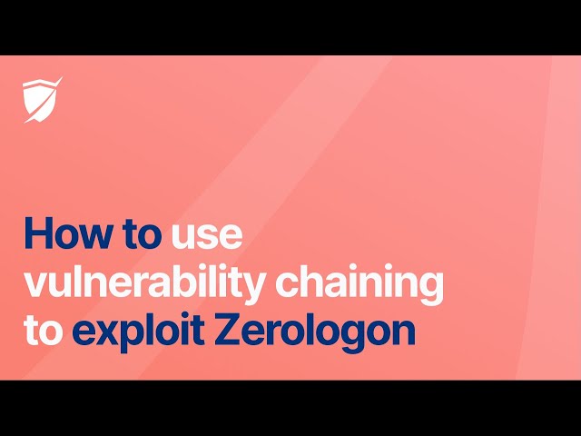 Vuln chaining: exploit Zerologon & take over the Domain Controller