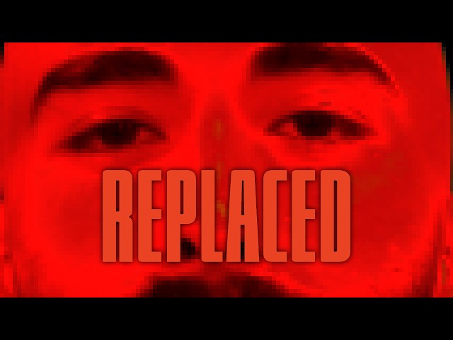 Replaced (FULL GAME)