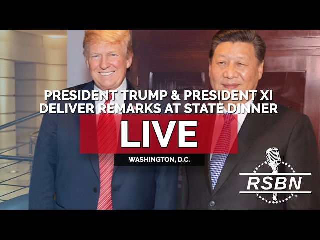 REPLAY: President Trump and President Xi Jinping Deliver Remarks at State Dinner - 09/24/26