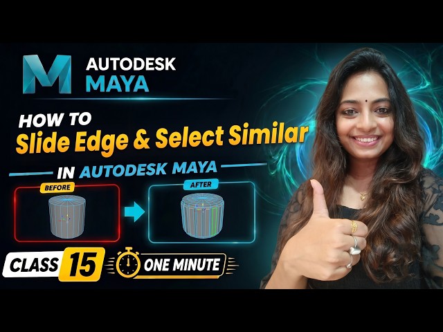 Slide Edge & Select Similar in Autodesk Maya || Class-15 || Maya Basic Tutorial || 2026