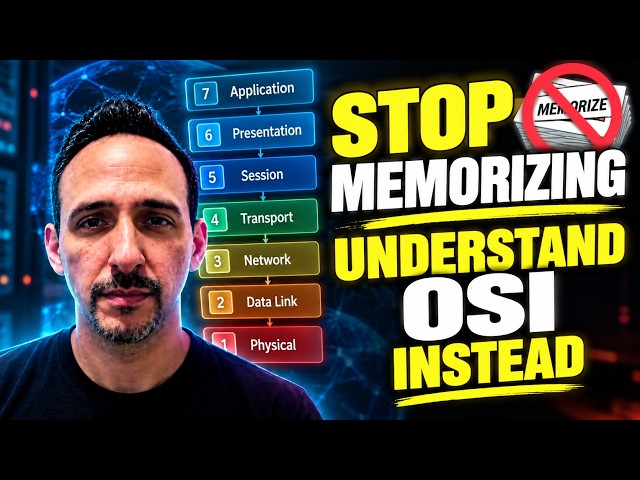 Stop Memorizing OSI — Understand It Instead