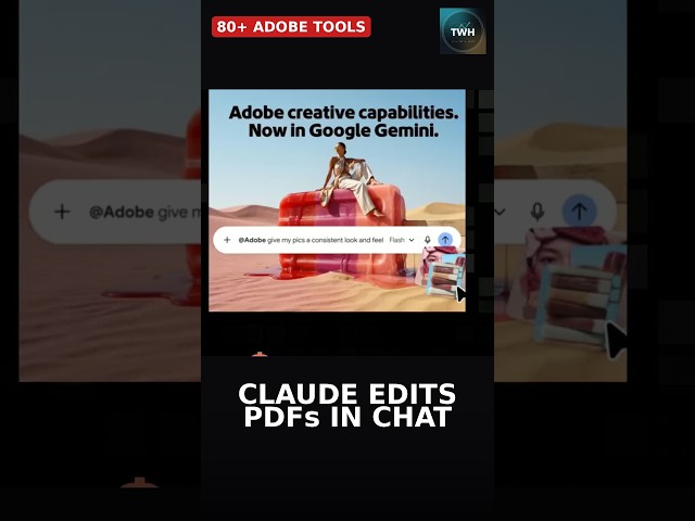 Claude Can Now Edit PDFs in Chat (80+ Adobe Tools)