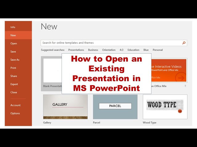 How to Open an Existing Presentation in MS PowerPoint
